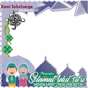 Twibbon Ucapan Hari Raya Idul Fitri