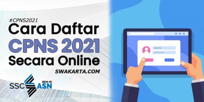 CARA DAFTAR CPNS 2021 SECARA ONLINE
