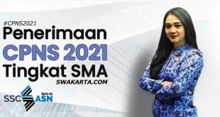 LOWONGAN CPNS 2021 TINGKAT SMA