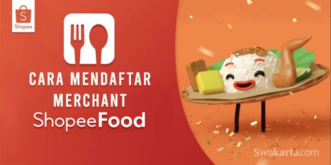 Link Pendaftaran Usaha Kuliner di ShopeeFood