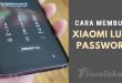 Cara membuka HP Xiaomi yang lupa kata sandi