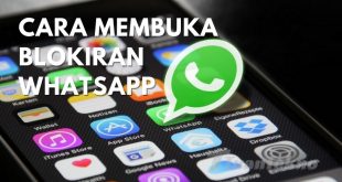 Cara membuka blokiran whatsapp