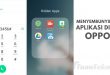 Menyembunyikan aplikasi di HP Oppo