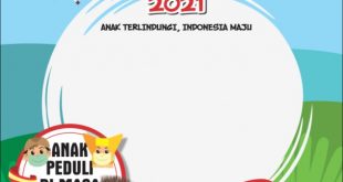 Twibbon hari anak nasional 2021 Kemenpppa