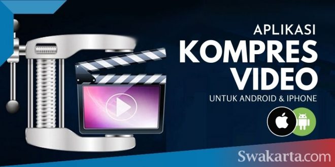 aplikasi kompres video android dan iphone