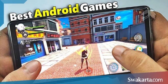 Rekomendasi Game Android Terbaik