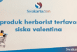 5 produk herborist terfavorit siska valentina