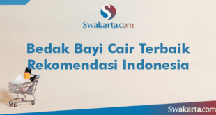 Bedak Bayi Cair Terbaik Rekomendasi Indonesia