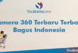 Camera 360 Terbaru Terbaik Bagus Indonesia