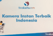 Kamera Instan Terbaik Indonesia