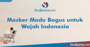 Masker Madu Bagus untuk Wajah Indonesia