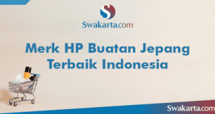 Merk HP Buatan Jepang Terbaik Indonesia