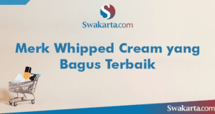 Merk Whipped Cream yang Bagus Terbaik