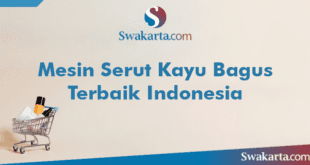 Mesin Serut Kayu Bagus Terbaik Indonesia