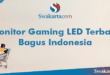 Monitor Gaming LED Terbaik Bagus Indonesia