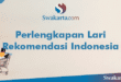 Perlengkapan Lari Rekomendasi Indonesia