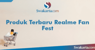 Produk Terbaru Realme Fan Fest 5 Produk Terbaru Realme Fan Fest