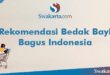 Rekomendasi Bedak Bayi Bagus Indonesia