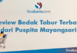 Review Bedak Tabur Terbaik dari Puspita Mayangsari