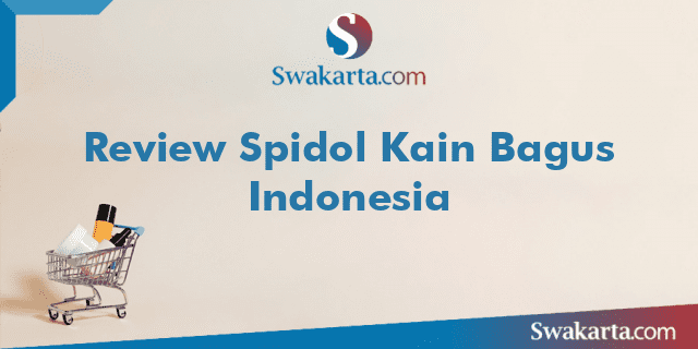 Review Spidol Kain Bagus Indonesia