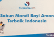 Sabun Mandi Bayi Aman Terbaik Indonesia