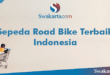 Sepeda Road Bike Terbaik Indonesia