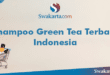 Shampoo Green Tea Terbaik Indonesia