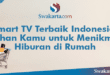 Smart TV Terbaik Indonesia: Pilihan Kamu untuk Menikmati Hiburan di Rumah