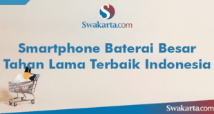 Smartphone Baterai Besar Tahan Lama Terbaik Indonesia