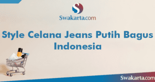 Style Celana Jeans Putih Bagus Indonesia