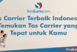Tas Carrier Terbaik Indonesia: Temukan Tas Carrier yang Tepat untuk Kamu