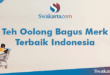 Teh Oolong Bagus Merk Terbaik Indonesia