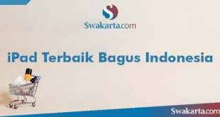 iPad Terbaik Bagus Indonesia